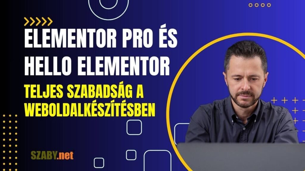 06. Elementor Pro és Hello Elementor – Teljes szabadság a weboldalkészítésben_thumbnail_t