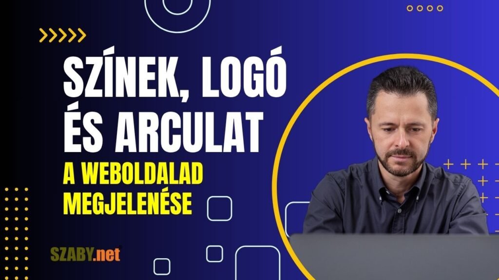 07. Színek, Logó és Arculat – így alakítsd ki a weboldalad megjelenését_thumbnail
