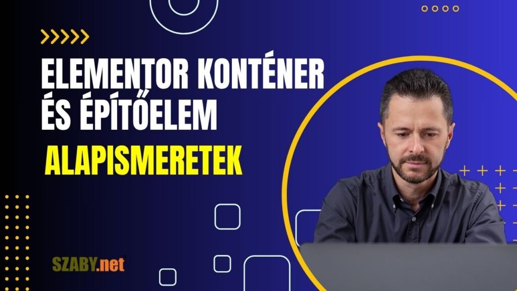 14. Elementor Pro Konténer és építőelem alapismeretek